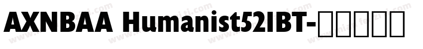 AXNBAA Humanist521BT字体转换